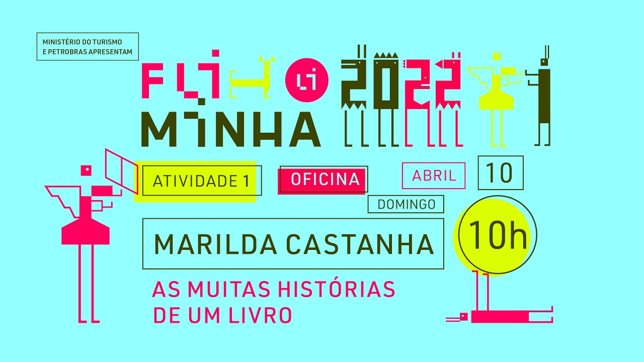 01 - As muitas histórias de um livro | Marilda Castanha | Oficina | Fliminha 2022