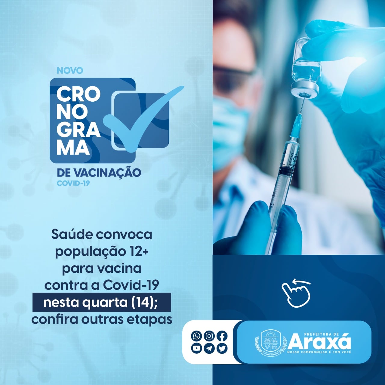 Saúde convoca população 12+ para vacina contra a Covid-19 nesta quarta (14); confira outras etapas