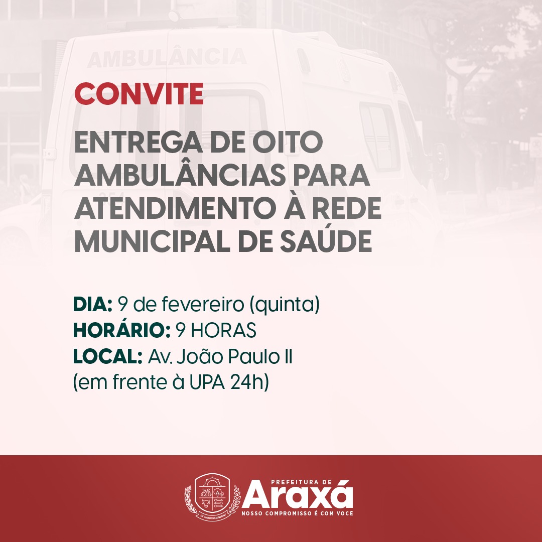 Convite – Entrega de ambulâncias
