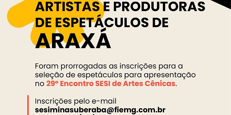 ENCONTROS PLURAIS do 29º festival do SESI acontecem em junho em Araxá