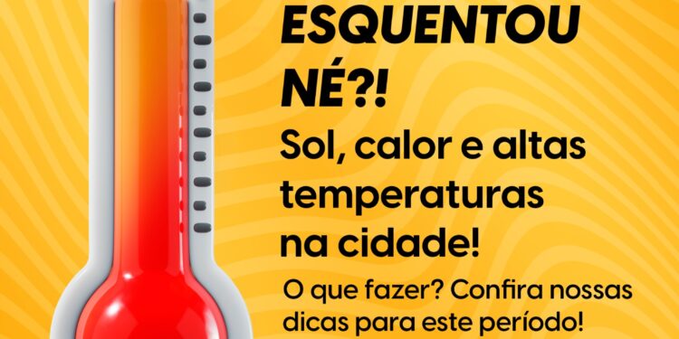 Dicas para os dias de altas temperaturas