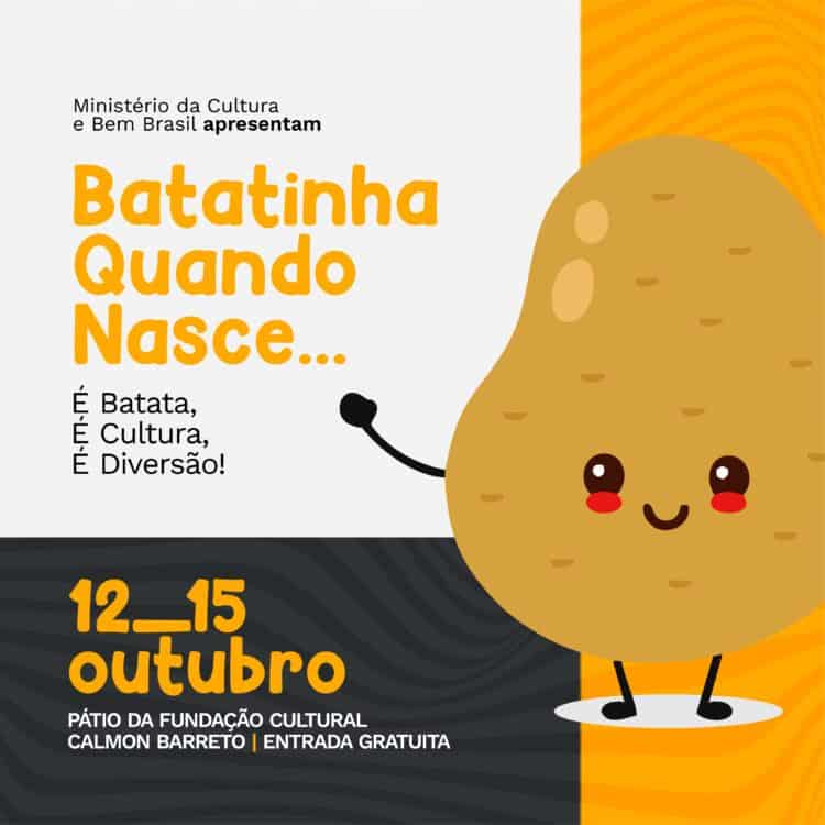 Projeto “Batatinha Quando Nasce” tem programação infantil de 12 a 15 de outubro