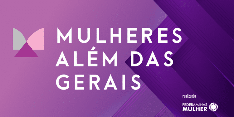 Prêmio Mulheres Além das Gerais vai homenagear 26 grandes nomes do empreendedorismo mineiro
