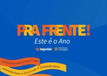 Bahia sediará, pela primeira vez, a convenção comercial e varejo nacional da Hapvida NotreDame Intermédica
