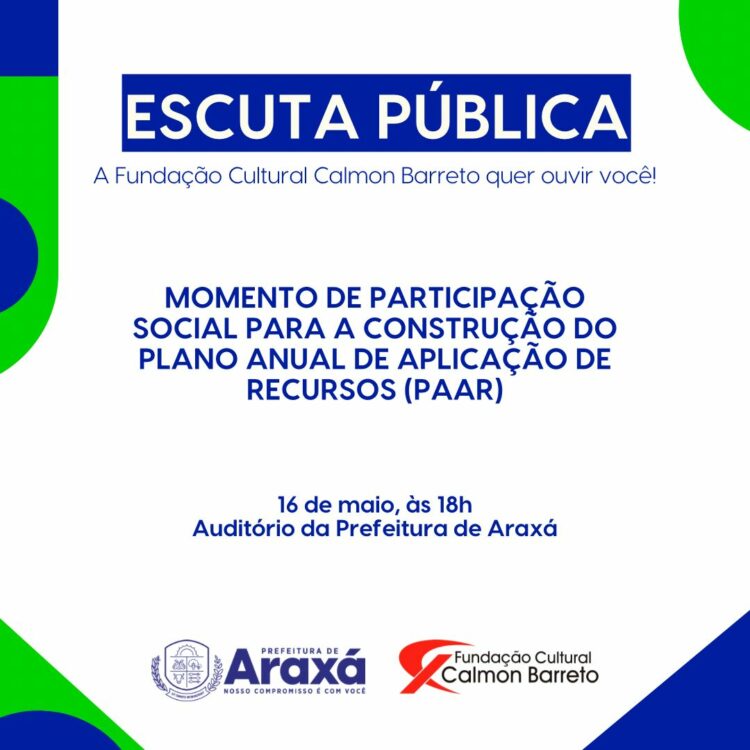 Araxá realiza Escuta Pública para a construção do Plano Anual de Aplicação de Recursos Culturais
