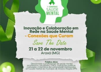 Araxá sedia o 1º Simpósio de Saúde Mental nos dias 21 e 22 de novembro