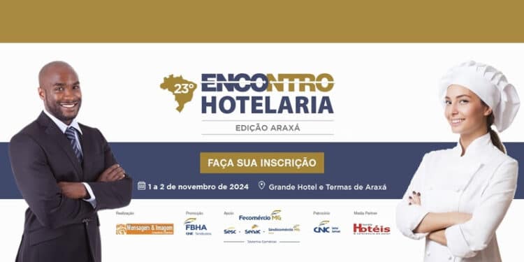 Sistema Fecomércio participa da 23ª edição do Encontro da Hotelaria em Araxá