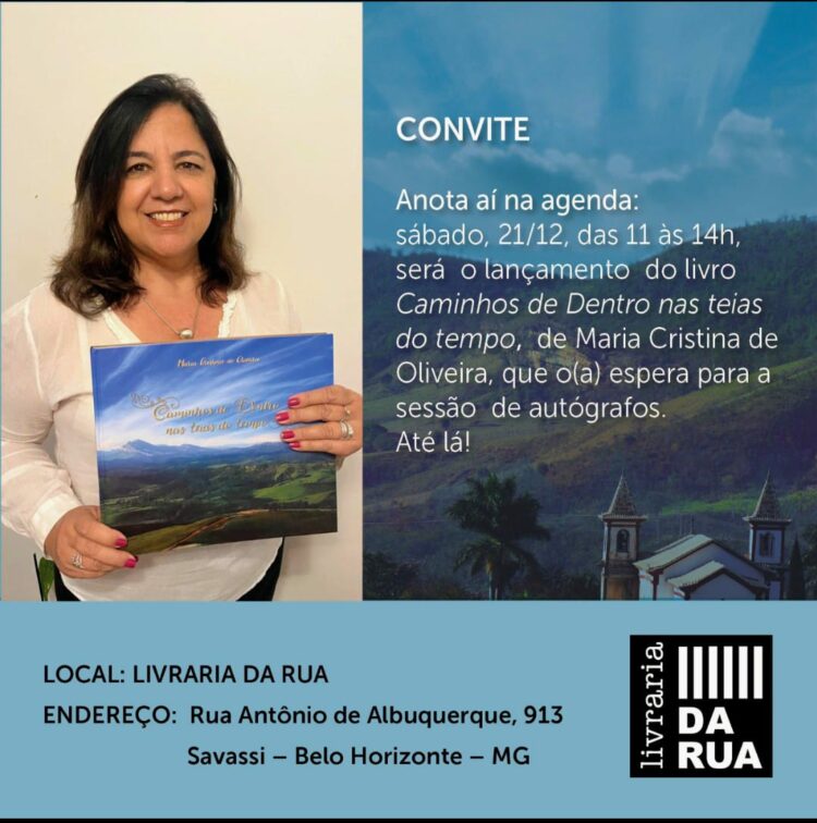 Maria Cristina de Oliveira convida para a sessão de autógrafos de seu novo livro, “Caminhos de Dentro nas teias do tempo”
