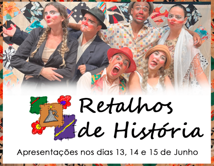 Cia Deu Na Telha apresenta espetáculo ‘Retalhos de História’ pelas praças de Araxá