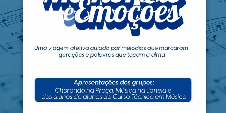 Escola Municipal de Música promove o musical “Memórias & Emoções” nesta terça (24)