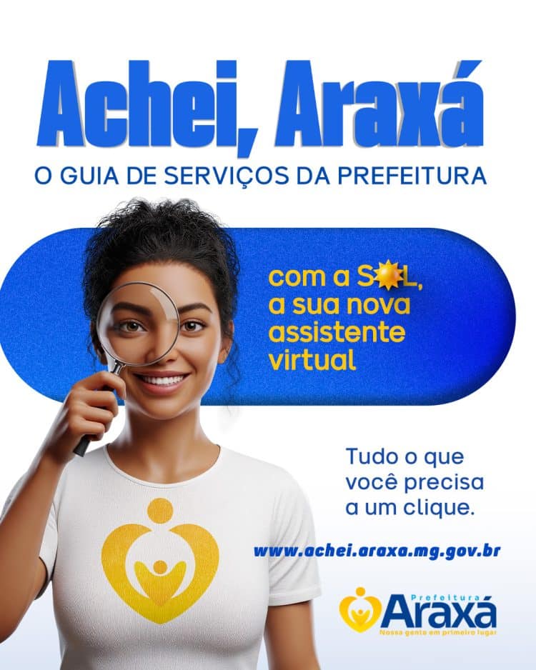 Achei Araxá! Prefeitura lança canal digital com assistente virtual para aproximar o cidadão dos serviços públicos