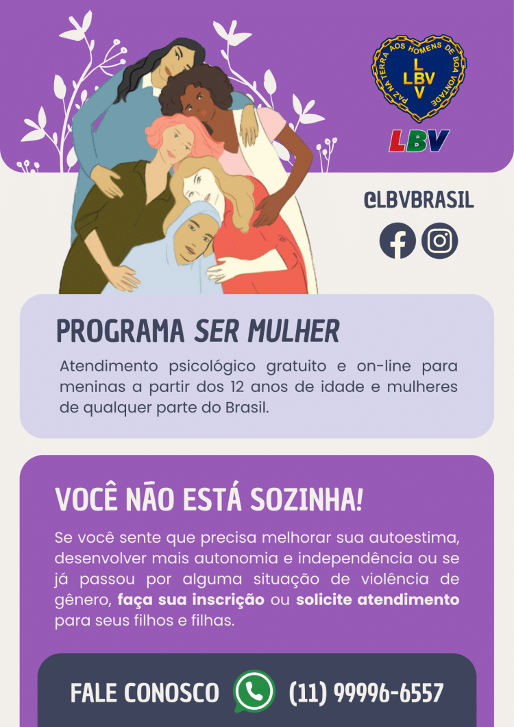 Agosto Lilás: LBV reforça apoio às mulheres na superação da violência