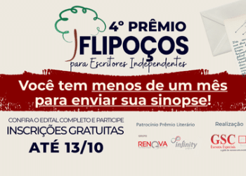 Já enviou sua sinopse para o 4° Prêmio Flipoços para Autores Independentes?