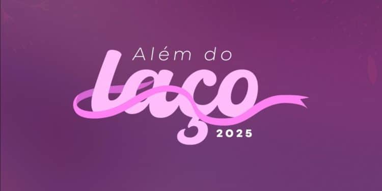 Além do Laço: evento gratuito promove acolhimento e novos caminhos para mulheres com câncer de mama