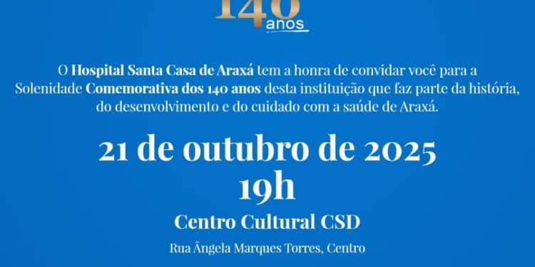 Convite: 140 anos – Santa Casa de Araxá