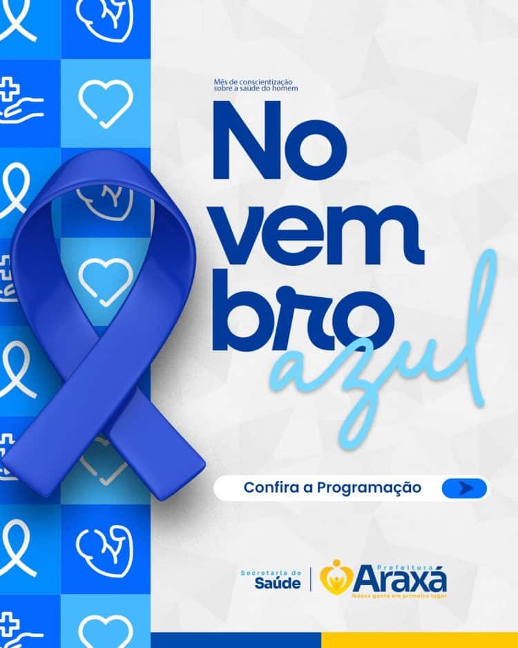 Prefeitura de Araxá realiza ações do Novembro Azul para conscientização da saúde masculina