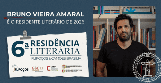 Bruno Vieira Amaral é o autor selecionado para a 6ª Residência Literária Flipoços Camões 2026
