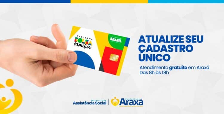 Prefeitura de Araxá convoca população para regularizar Cadastro Único