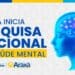 Diagnóstico Municipal de Saúde Mental começa na próxima segunda-feira com visitas domiciliares em Araxá