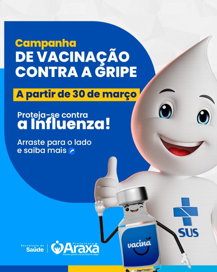 Araxá inicia a Campanha de Vacinação contra a Gripe na próxima segunda-feira (30)