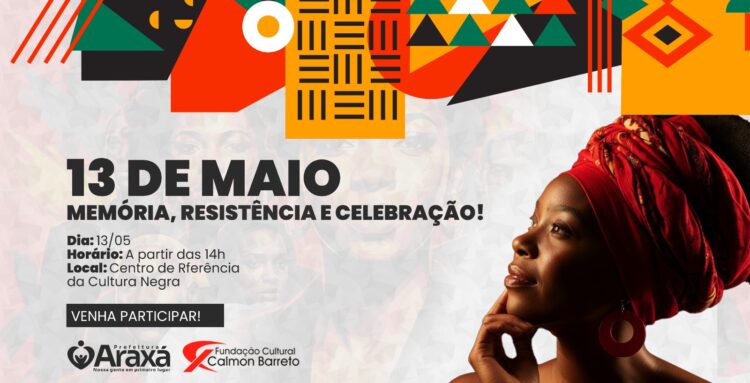 13 de Maio: Centro de Referência da Cultura Negra promove programação especial para celebrar memória, resistência e ancestralidade em Araxá