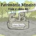 Documentário inédito resgata a vida e a obra do artista Calmon Barreto