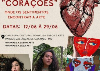 No Parque de Caxambu na CAFETERIA MONALISA, última semana para conhecer  a exposição “CORAÇÕES” da artista MONALISA.