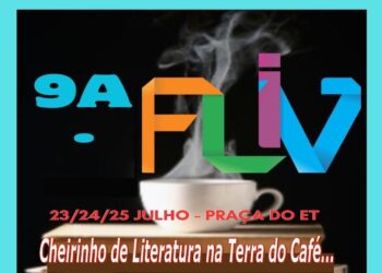 “CHEIRINHO DE LITERATURA NA TERRA DO CAFÉ” É O TEMA DA 9ª FLIV