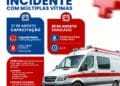 Araxá recebe capacitação e simulado de incidente com múltiplas vítimas nos dias 27 e 28 de agosto