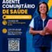 Inscrições para processo seletivo de Agentes Comunitários de Saúde terminam nesta terça-feira; taxa deve ser paga até quarta (5)